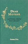 Dear Mother: Lett...