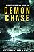 Demon Chase (A Monstrous Dr...