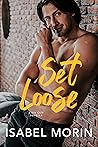 Set Loose (Sin City, #1)