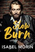 Slow Burn