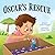 Oscar's Rescue: A Heartwarm...