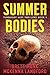 Summer Bodies by Brett Monk Summer Bodies by Brett Monk