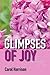 Glimpses of Joy