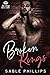 Broken Kings (San Diego Maf...