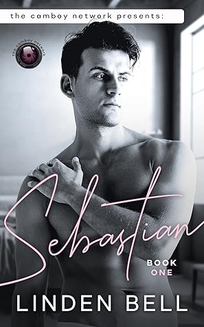 Sebastian (The Camboy Network #1)