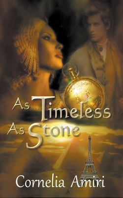 As Timeless As Stone (Kismet)