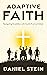 Adaptive Faith by Daniel Stein