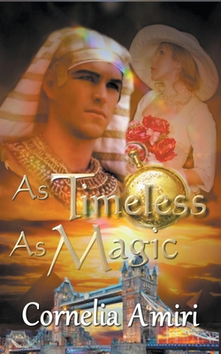 As Timeless As Magic (Kismet)