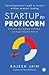 Startup to Proficorn by Rajesh Jain