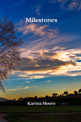 Milestones