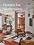 Homes for Modernists