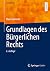 Grundlagen des Bürgerlichen...