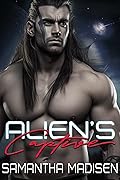 Alien's Captive