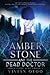 Amber Stone and the Dead Doctor: A Young Adult Dystopian Series (The Amber Stone Series, Book 1)