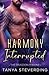 Harmony Interrupted: The Dr...
