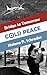 Cold Peace: A Novel of the Berlin Airlift, Part I (Bridge to Tomorrow)