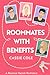Roommates With Benefits