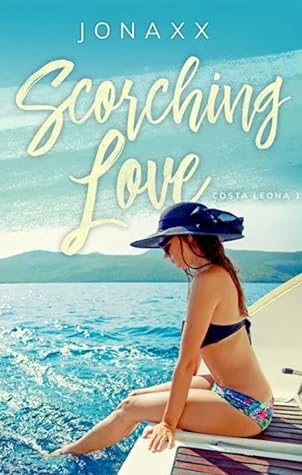 Scorching Love (Costa Leona Series #1)