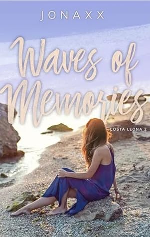 Waves of Memories (Costa Leona Series #2)