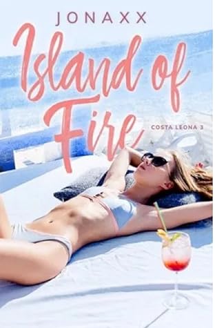 Island of FIre (Costa Leona Series #3)