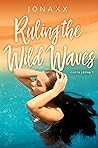 Ruling the Wild Waves by Jonaxx