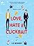 Love, Hate & Clickbait