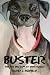 Buster: The Dog Who Danced ...