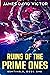 Ruins of the Prime Ones (Sentinels #1)