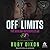 Off Limits (Bedlam Butchers MC, #1)