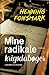 Mine radikale krigsdagbøger by Unknown Author
