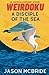 A Disciple of the Sea: A Ha...