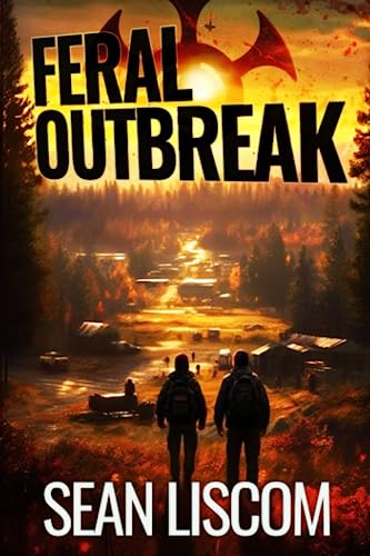 Feral Outbreak (The Feral Series)