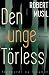 Den unge Törless (Danish Edition)