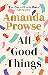 All Good Things by Amanda Prowse
