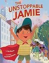 The Unstoppable Jamie by Joy Givens The Unstoppable Jamie by Joy Givens