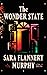 The Wonder State: A Novel