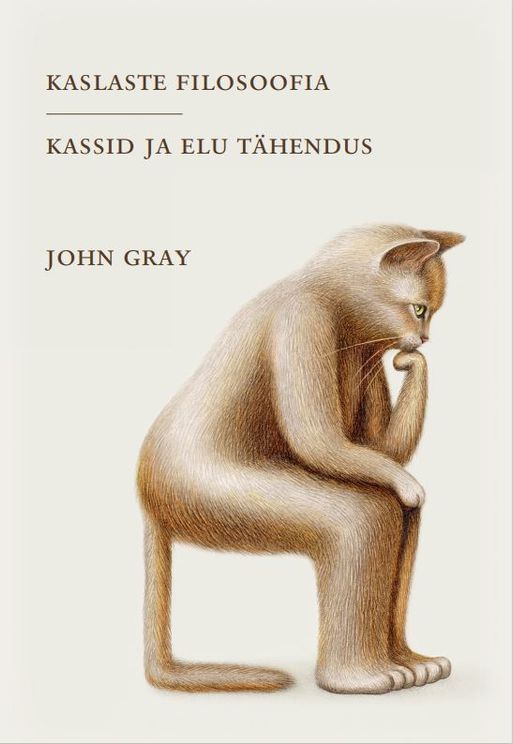 Kaslaste filosoofia : kassid ja elu tähendus