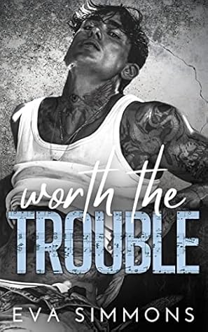 Worth the Trouble (Enemy Muse #4)