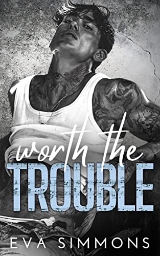 Worth the Trouble (Enemy Muse #4)