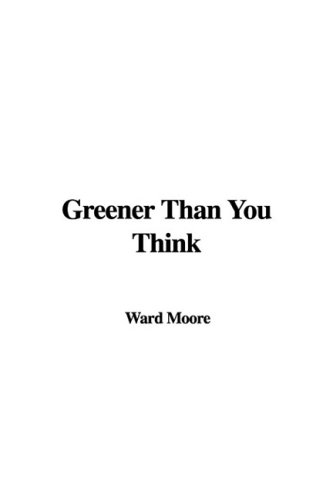 Greener Than You Think