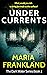 Undercurrents (The Dark Wat...