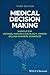Medical Decision Making by Harold C. Sox