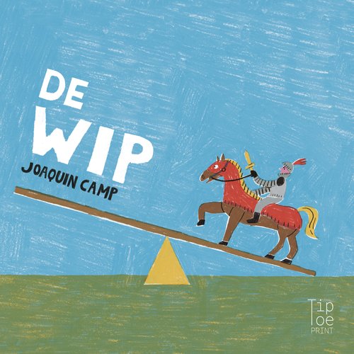 De wip (Hardcover)