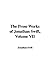 The Prose Works of Jonathan...