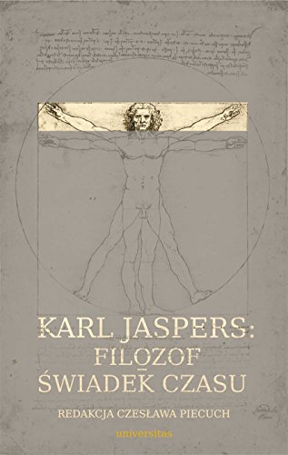 Karl Jaspers: Filozof - swiadek czasu (Paperback)