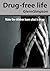 Drug-free Life by Glenn Simpson