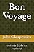 Bon Voyage by Julie Charpentier