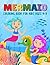 Mermaid Colouring Book for Kids Ages 4-8 by Jonathan Minott