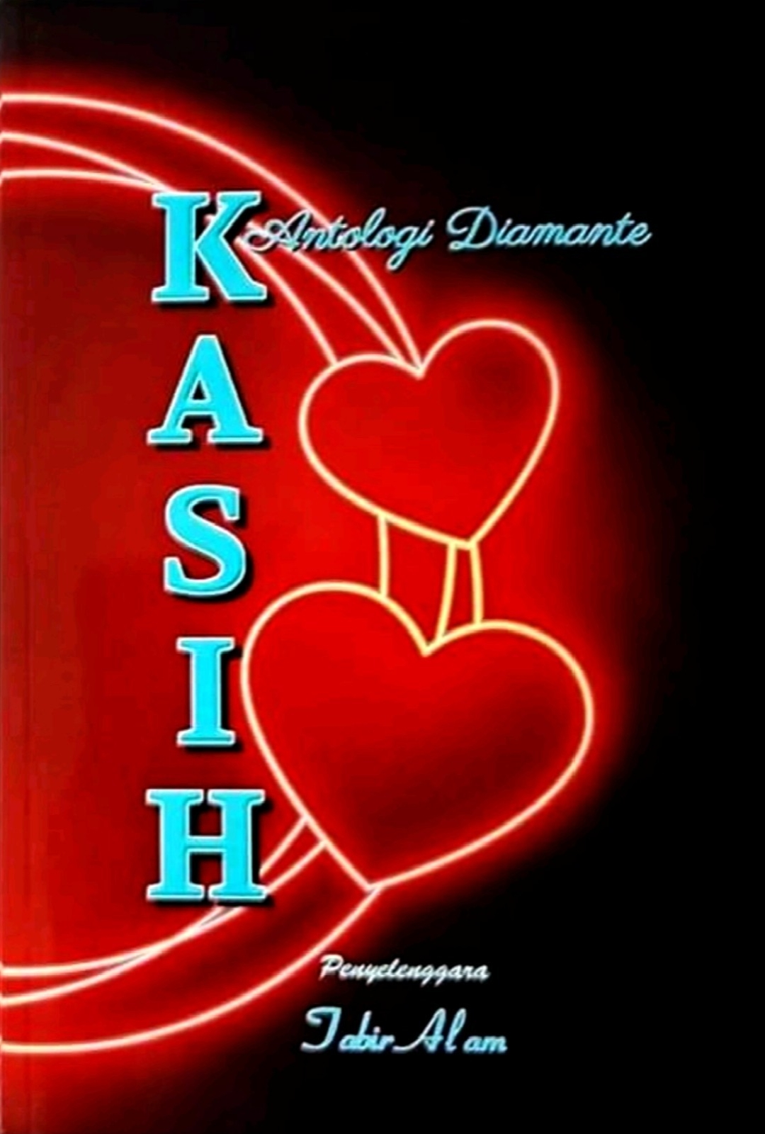 Kasih: Antologi Puisi Diamante