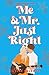 Me and Mr. Just Right: A Sweet Romantic Comedy (Enchanted Forresters)